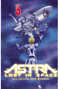 Astra Lost In Space, Vol. 5 (Manga) - naslovnica
