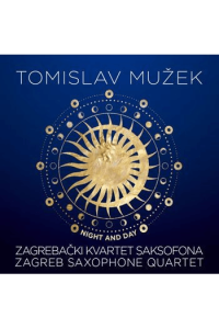 Tomislav Mužek i Zg kvartet - Night and day CD - omot