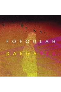 Fofoulah - Daega Rek LP - omot