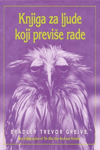 Knjiga za ljude koji previše rade - naslovnica