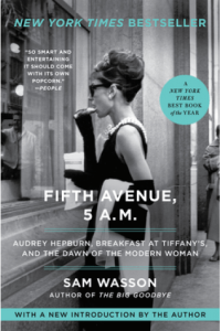 Fifth Avenue, 5 A.M.: Audrey Hepburn, Breakfast at Tiffanys, and the Dawn of the Modern Woman - naslovnica