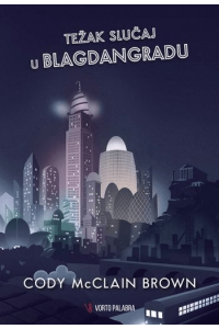 Težak slučaj u Blagdangradu (vorto palab (402334)