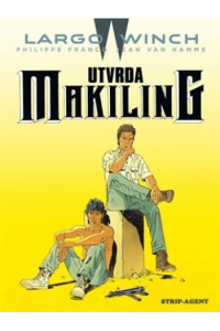 Largo winch 7: Utvrda Makiling (Strip) - naslovnica