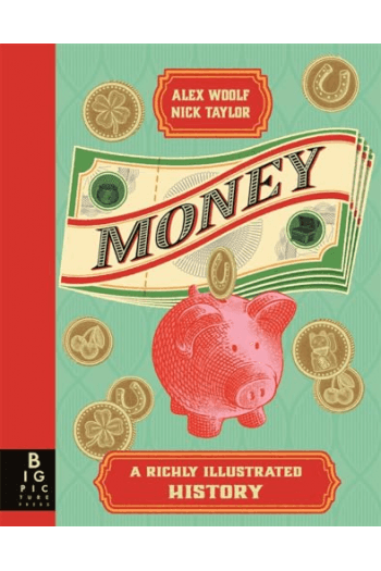 Money: A Richly Illustrated History - naslovnica