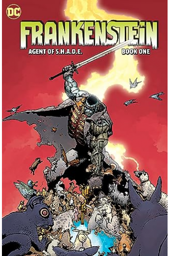 Creature Commandos Present: Frankenstein, Agent of S.H.A.D.E. Book One (Strip) - naslovnica
