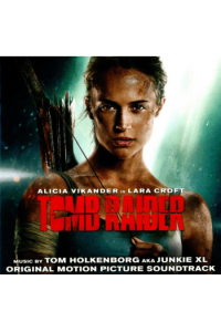 Tomb Raider (Original Motion Picture Soundtrack)