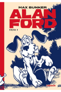 Alan Ford 008 (U strahu su velike oči, San jedne zimske noći, U potrazi za bombom) strip izdanje