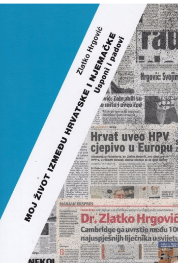 Moj život između Hrvatske i Njemačke - naslovnica