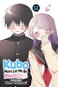 Kubo Wont Let Me Be Invisible, Vol. 12 (Manga) - naslovnica