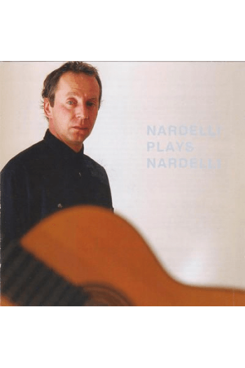 Nardelli - NARDELLI PLAYS NARDELLI CD - omot