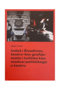 Indoš i Živadinov, teatro-bio-grafije - naslovnica