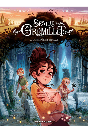 Sestre Grémillet 2: Cassiopéeine ljubavi (Strip) - naslovnica
