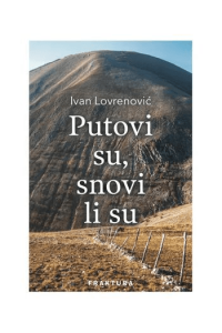 Putovi su,snovi li su - naslovnica