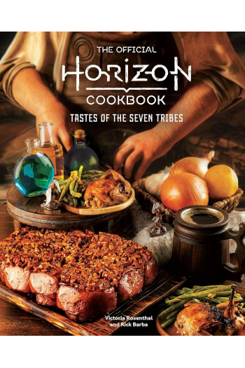 The Official Horizon Cookbook: Tastes of the Seven Tribes (Kuharica) - naslovnica
