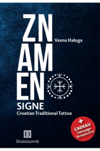 Znamen - Signe: tatouage traditionnel croate - naslovnica