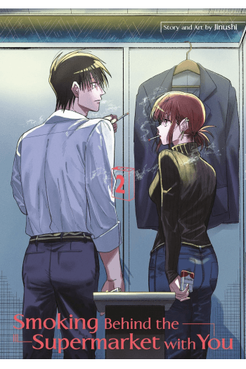 Smoking Behind The Supermarket With You, Volume 2 (Manga) - naslovnica