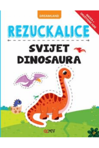 Rezuckalice - Svijet Dinosaura (Slikovnica) - naslovnica