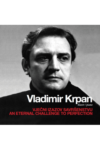 Vladimir Krpan - An eternal challenge to perfection CD - omot