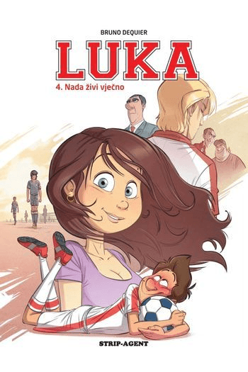 Luka 4: Nada živi vječno - naslovnica