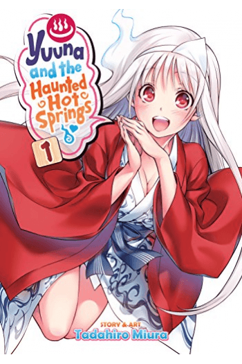 Yuuna And The Haunted Hot Springs Vol. 1 (Manga) - naslovnica