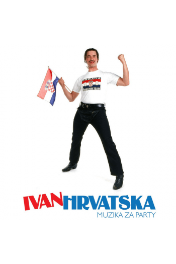 Ivan Hrvatska - Muzika za Party CD - omot
