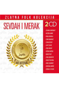 Razni izvođači - Zlatna folk kolekcija - Sevdah i Merak CD - omot