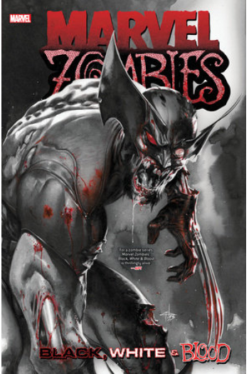 Marvel Zombies: Black, White & Blood Treasury Edition (Strip) - naslovnica