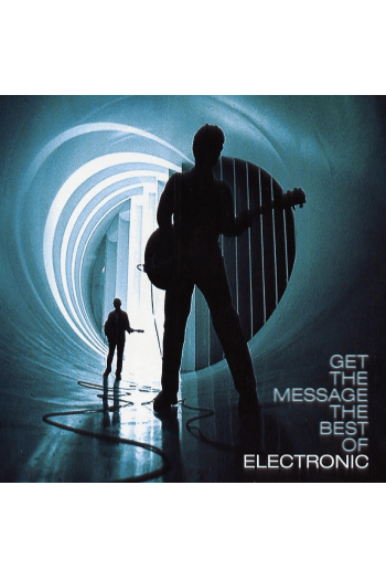 Electronic - Get The Message Best Of LP - omot