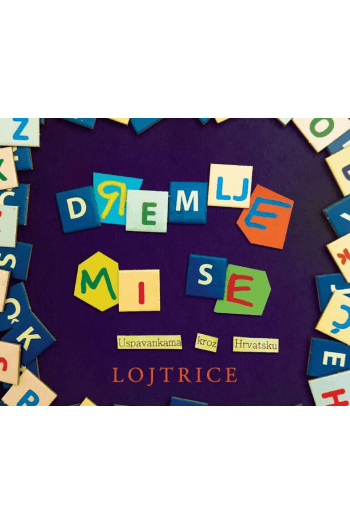 Lojtrice - Dremlje Me Se CD - omot