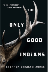The Only Good Indians - naslovnica