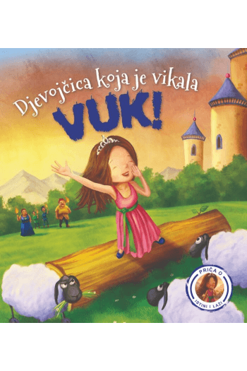 Djevojčica koja je vikala: Vuk (o istini i laži) (Slikovnica) - naslovnica