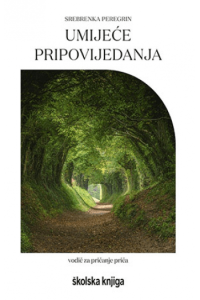 Umijeće pripovijedanja - vodič za pričanje priča - naslovnica