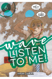 Wave, Listen to Me!, Vol. 06 (Manga) - naslovnica