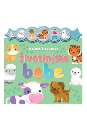 8 Slatkih zvukova - Životinjske bebe (Slikovnica) - naslovnica