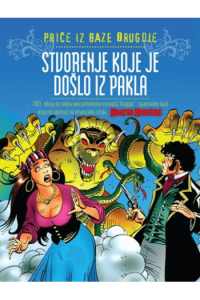 Priče iz baze Drugdje 07 - Stvorenje koje je došlo iz pakla (Strip) - naslovnica