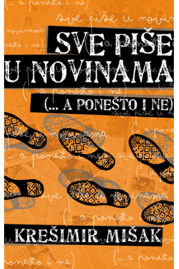 Sve piše u novinama - naslovnica