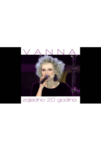 Vanna - Zajedno 20 godina CD - omot
