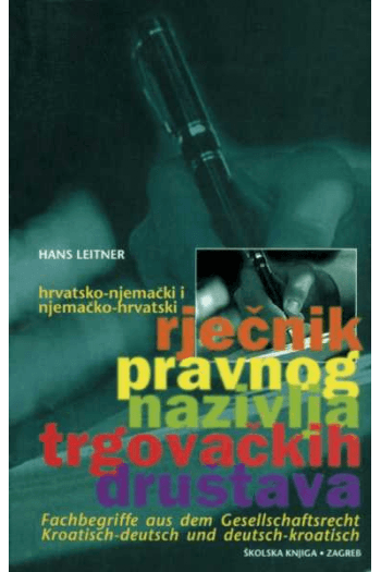 HRV-NJEM.I NJEM-HRV.RJEČNIK PRAVNOG NAZIVLJA TRGOVAČKIH DRUŠTAVA - naslovnica