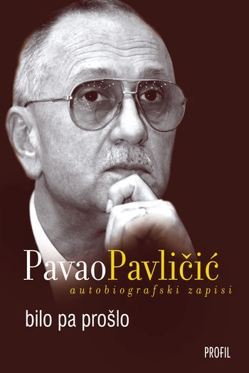 Bilo pa prošlo - autobiografski zapisi - naslovnica