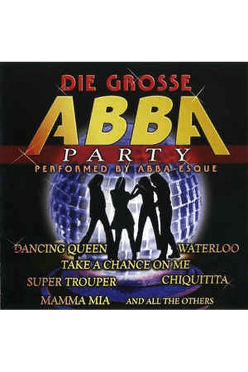 Abba-Esque/ Performed by - Die Grosse Abba Party CD - omot