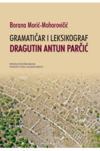 Gramatičar i leksikograf Dragutin Antun Parčić - naslovnica