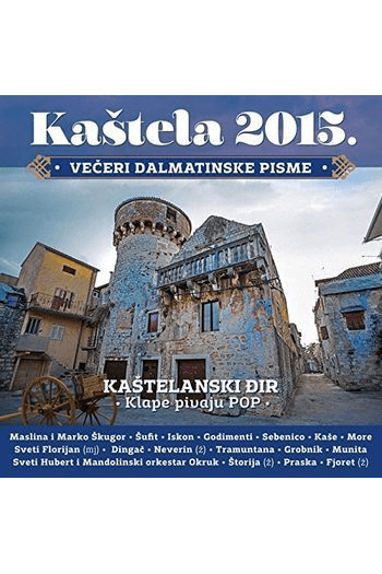 Razni izvođači - Kaštela 2015 CD - omot