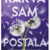 Kakva sam postala - naslovnica