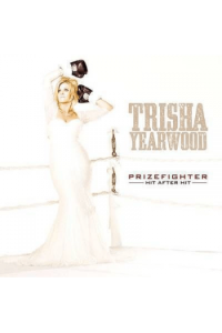 Yearwood, Trisha - Prizefighter: Hit After Hit CD - omot