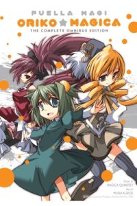 Puella Magi Oriko Magica: The Complete Omnibus Edition