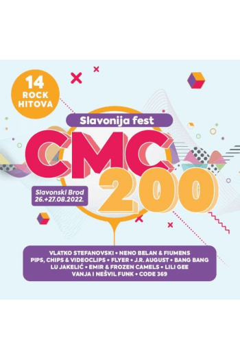 Razni izvođači - CMC 200 Slavonija Fest 2022 CD - omot