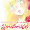 Kimi Ni Todoke: From Me To You: Soulmate, Vol. 1 (Manga) - naslovnica