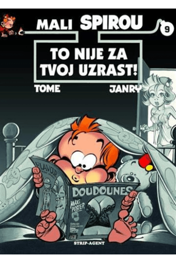 Mali Spirou 9: To nije za tvoj uzrast! (Strip) - naslovnica