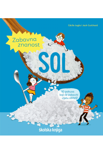 Zabavna znanost: Sol (Slikovnica) - naslovnica