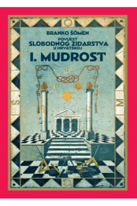 Mudrost: Povijest slobodnog zidarstva u Hrvatskoj - naslovnica